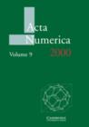 Acta Numerica 2000: Volume 9 - Book