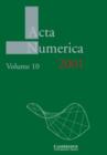 Acta Numerica 2001: Volume 10 - Book