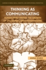 Thinking as Communicating : Human Development, the Growth of Discourses, and Mathematizing - Book