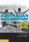 Australian Documentary : History, Practices and Genres - Book