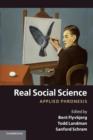 Real Social Science : Applied Phronesis - Book