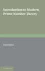 Introduction to Modern Prime Number Theory - Book