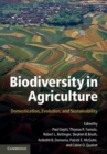 Biodiversity in Agriculture : Domestication, Evolution, and Sustainability - Book