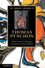 The Cambridge Companion to Thomas Pynchon - Book