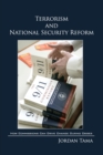 Terrorism and National Security Reform : How Commissions Can Drive Change During Crises - Book