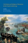 Calvinism and Religious Toleration in the Dutch Golden Age - Book