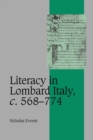 Literacy in Lombard Italy, c.568-774 - Book