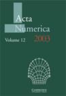 Acta Numerica 2003: Volume 12 - Book