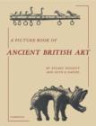 A Picture Book of Ancient British Art - Book
