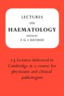 Lectures on Haematology - Book