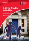 A Little Trouble in Dublin Level 1 Beginner/Elementary American English Edition - Book