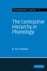 The Contrastive Hierarchy in Phonology - Book