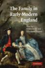 The Family in Early Modern England - Book