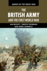 The British Army and the First World War - Book
