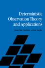 Deterministic Observation Theory and Applications - Book