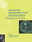 Assisted Reproductive Technology : Accomplishments and New Horizons - Book