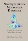 Nonequilibrium Molecular Dynamics : Theory, Algorithms and Applications - Book