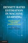 Density Ratio Estimation in Machine Learning - Book