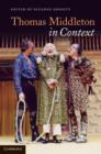 Thomas Middleton in Context - Book