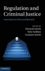 Regulation and Criminal Justice : Innovations in Policy and Research - Book