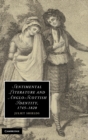 Sentimental Literature and Anglo-Scottish Identity, 1745-1820 - Book