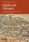 Delphi and Olympia : The Spatial Politics of Panhellenism in the Archaic and Classical Periods - Book