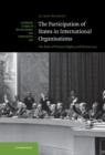 The Participation of States in International Organisations : The Role of Human Rights and Democracy - Book