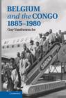 Belgium and the Congo, 1885-1980 - Book