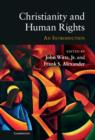 Christianity and Human Rights : An Introduction - Book