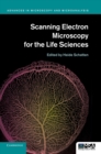 Scanning Electron Microscopy for the Life Sciences - Book