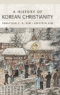 A History of Korean Christianity - Book