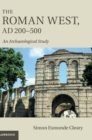 The Roman West, AD 200-500 : An Archaeological Study - Book