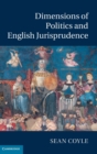 Dimensions of Politics and English Jurisprudence - Book