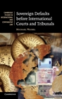 Sovereign Defaults before International Courts and Tribunals - Book