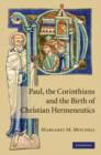 Paul, the Corinthians and the Birth of Christian Hermeneutics - Book