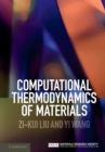 Computational Thermodynamics of Materials - Book