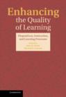 Enhancing the Quality of Learning : Dispositions, Instruction, and Learning Processes - Book