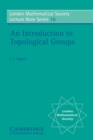 An Introduction to Topological Groups - Book