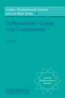 Differentiable Germs and Catastrophes - Book