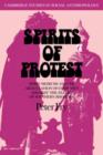 Spirits of Protest : Spirit-Mediums and the Articulation of Consensus among the Zezuru of Southern Rhodesia (Zimbabwe) - Book