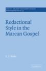 Redactional Style in the Marcan Gospel - Book