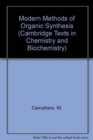 Modern Methods of Organic Synthesis - Book