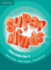 Super Minds Level 3 Class Audio CDs (3) - Book
