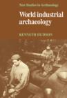 World Industrial Archaeology - Book
