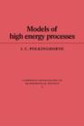Models of High Energy Processes - Book