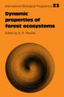 Dynamic Properties of Forest Ecosystems - Book