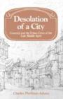 Desolation of a City : Coventry and the Urban Crisis of the Late Middle Ages - Book