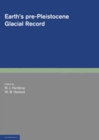 Earth's Pre-Pleistocene Glacial Record - Book