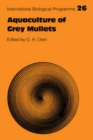 Aquaculture of Grey Mullets - Book