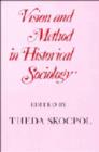 Vision and Method in Historical Sociology - Book